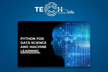 Python for data Science and Machine Learning