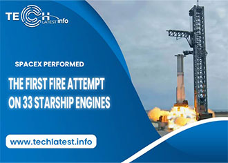 spacex-performed-the-first-fire-attempt-on-33-starship-engines