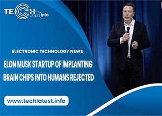 Elon-musk-startup-of-implanting-brain-chips-into-humans-rejected