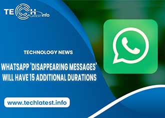 WhatsApp Disappearing Messages Have 15