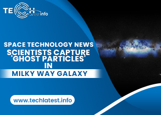 Scientists Capture ‘Ghost Particles’ in Milky